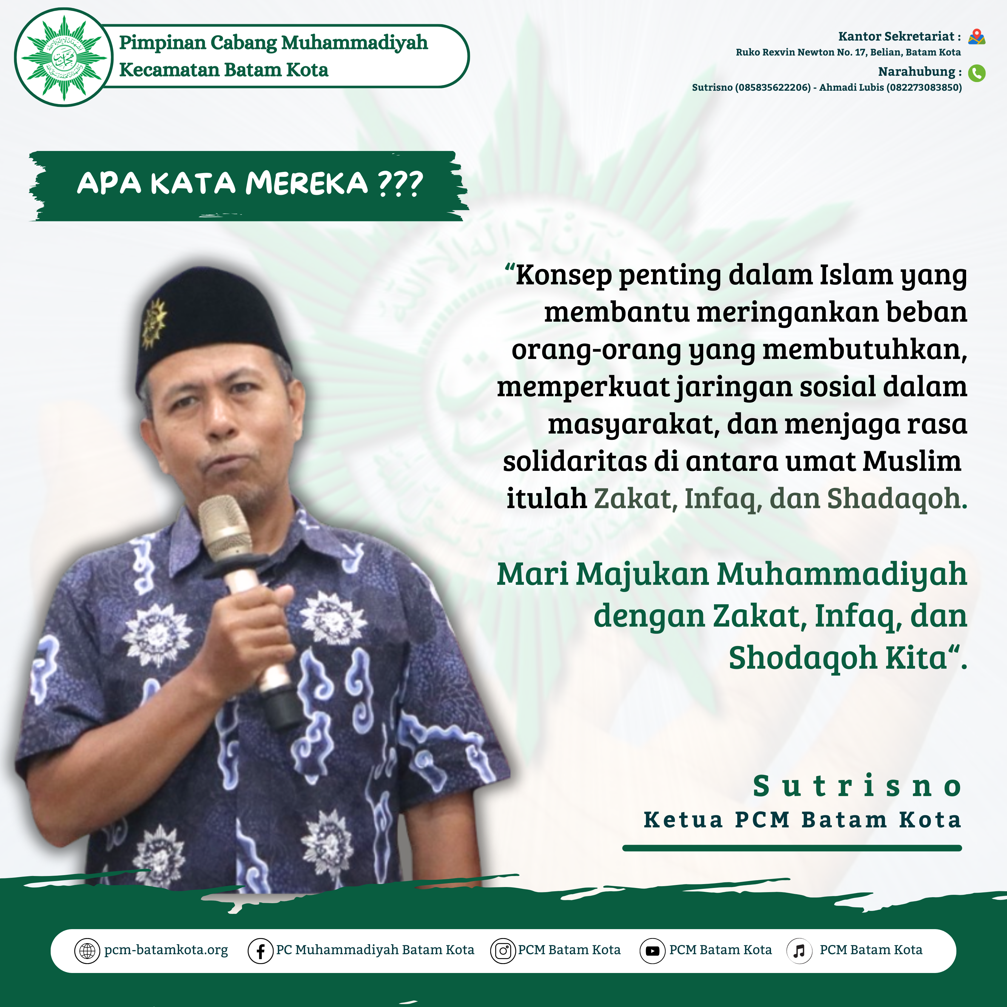 Apa Kata Mereka ??? (Ketua PCM Batam Kota)